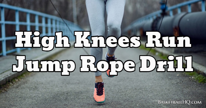 High Knees Jump Rope