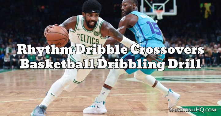 crossover dribble basketball