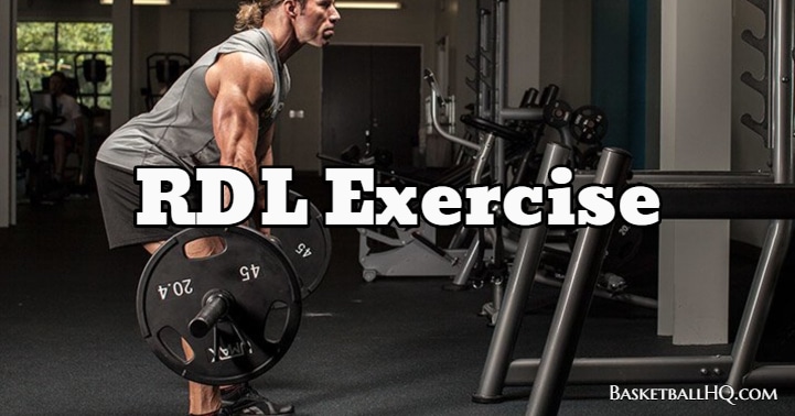 RDL Exercise Basketball HQ