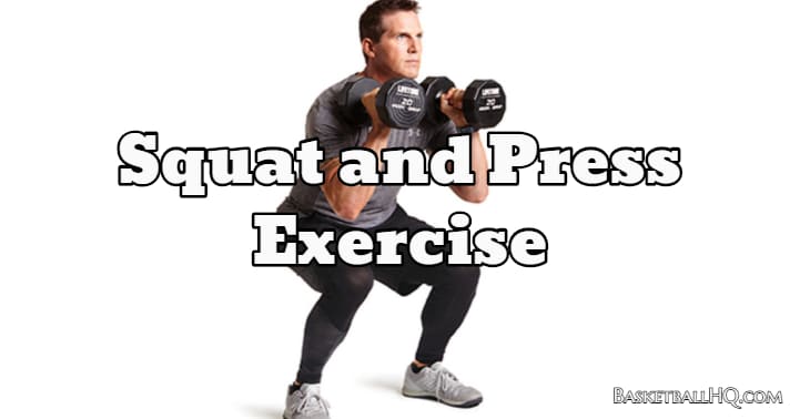 Squat and Press Exercise