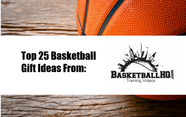 Top Basketball Gift Ideas