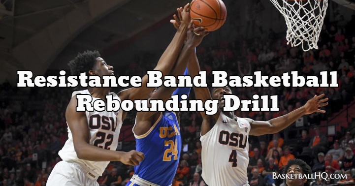 Basketball resistance 2025 band dribbling drills