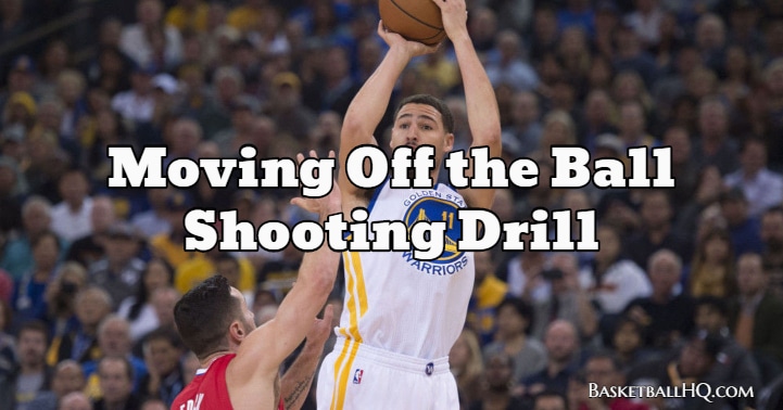 Moving Off the Ball Basketball Shooting Drill