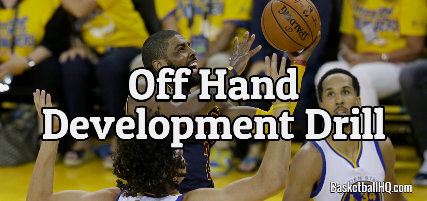 Off Hand Development Basketball Drill